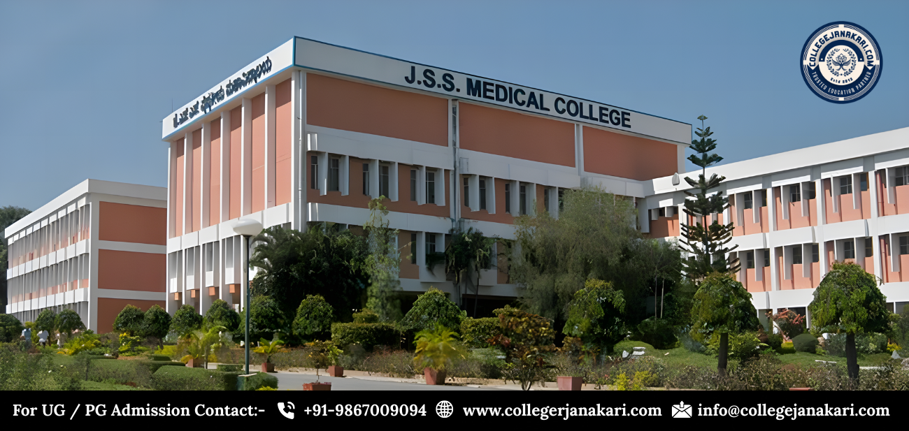 JSS Medical College, Mysore (Karnataka) 2025-26: MBBS & MD/MS Admission, Fees, Seat Matrix & Cutoff